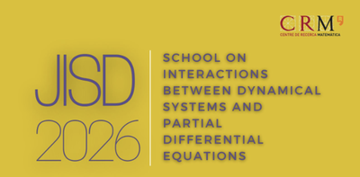 22nd School on Interactions between Dynamical Systems and Partial Differential Equations (JISD 2026)